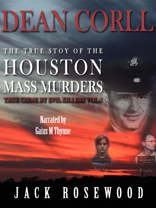 Title details for Dean Corll by Jack Rosewood - Available